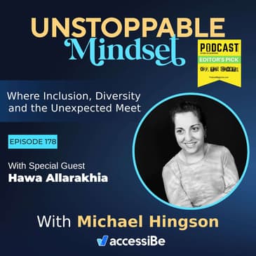 Episode 178 – Unstoppable Student and Educator with Hawa Allarakhia