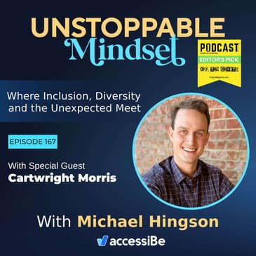 Episode 167 – Unstoppable Forger of Men with Cartwright Morris