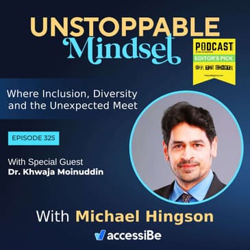 Episode 325 – Unstoppable Transformation Leadership and Resistance to Change Expert with Dr. Khwaja Moinuddin
