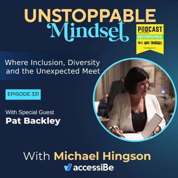 Episode 331 – Unstoppable Author and Liver of Life with Pat Backley