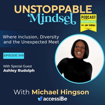 Episode 349 – Unstoppable Coach For High-Achieving Leaders with Ashley Rudolph
