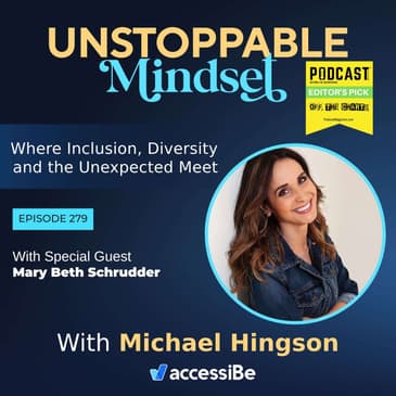 Episode 279 – Unstoppable Spiritual and Transformational Life Coach with Mary Beth Schrudder