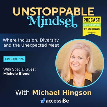 Episode 326 – Unstoppable Teacher and Affirmation Leader with Michele Blood