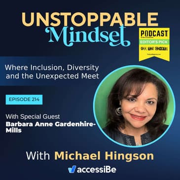 Episode 214 – Unstoppable Solutions Navigator and Servant Leader with Barbara Anne Gardenhire-Mills