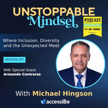 Episode 277 – nstoppable UCP National President with Armando Contreras