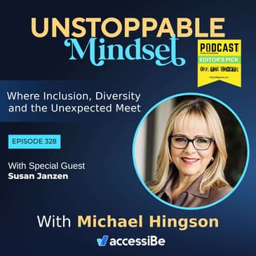 Episode 328 – Unstoppable Woman of Many Talents with Susan Janzen