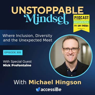 Episode 305 – Unstoppable S.T.E.P. Creator with Nick Prefontaine