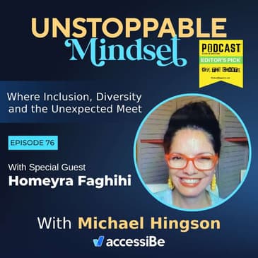 Episode 76 – Unstoppable Drive with Homeyra Faghihi