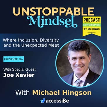 Episode 84 – Unstoppable California DOR Director with Joe Xavier