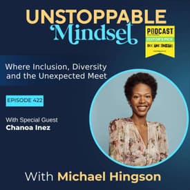 Episode 422 – The Unstoppable Path to Joy After Grief with Chanoa Inez