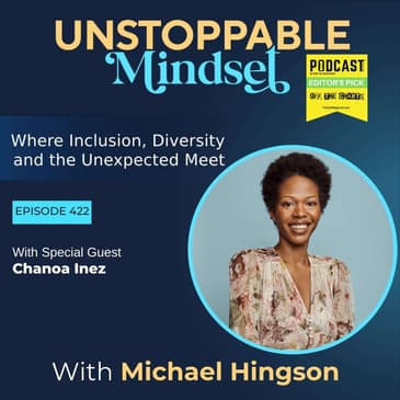 Episode 422 – The Unstoppable Path to Joy After Grief with Chanoa Inez