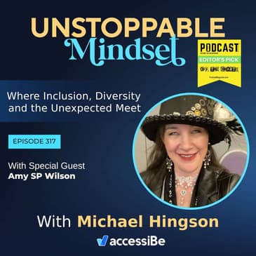 Episode 317 – Unstoppable Safety Positive Leader with Amy SP Wilson