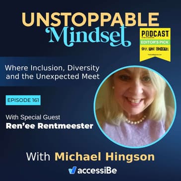 Episode 161 – Unstoppable Unique TV Program Creator Ren’ee Rentmeester