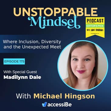 Episode 175 – Unstoppable Woman of Many Talents with Madilynn Dale