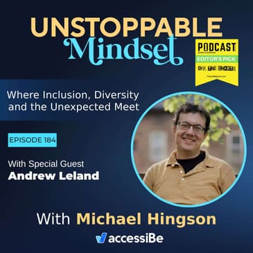 Episode 184 – Unstoppable Writer and Seeker with Andrew Leland