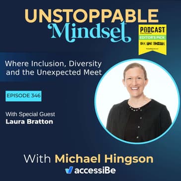 Episode 346 – Unstoppable Blind Person With True Grit with Laura Bratton