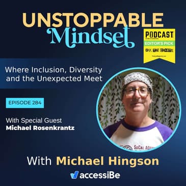 Episode 284 – Unstoppable Adaptive Sports Advocate with Michael Rosenkrantz