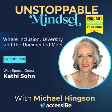 Episode 330 – Unstoppable Body Memory Process Expert with Kathi Sohn