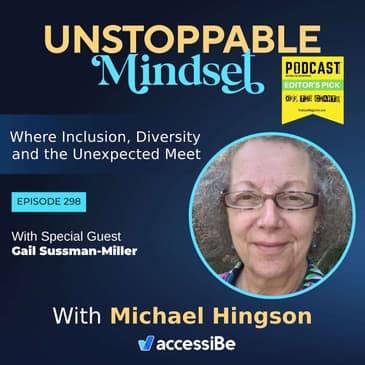 Episode 298 – Unstoppable Chief Obstacle Buster with Gail Sussman-Miller