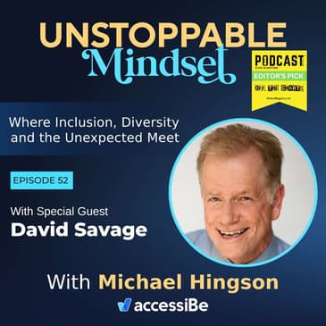 Episode 52 – Unstoppable Collaborative Leader with David Savage