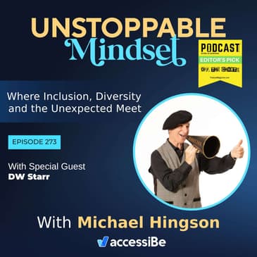 Episode 273 – Unstoppable Confidence Expert with DW Starr