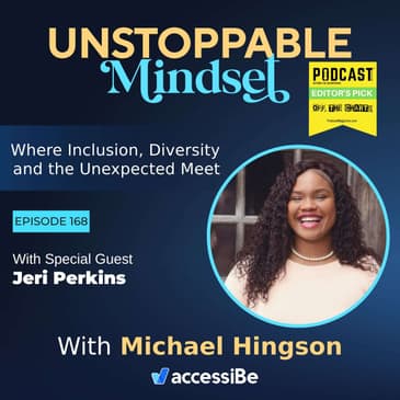 Episode 168 – Unstoppable Advocate Consultant with Jeri Perkins