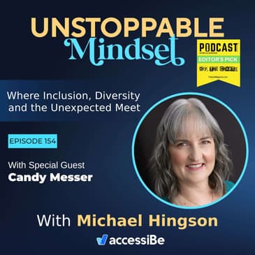 Episode 154 – Unstoppable Profitability and Growth Advisor with Candy Messer