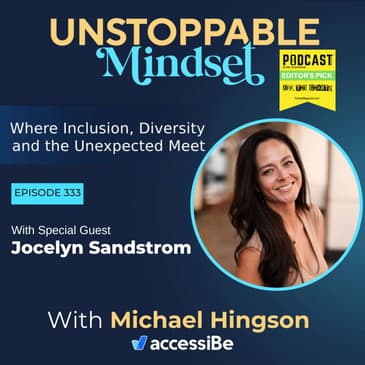 Episode 333 – Unstoppable Life and Career Coach, and Career Enhancer with Jocelyn Sandstrom