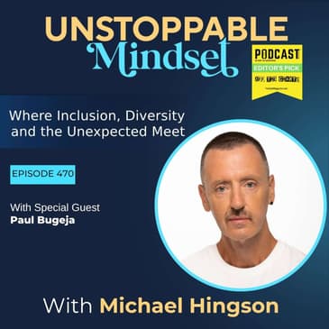 Episode 470 – Living With FSHD and Building an Unstoppable Life with Paul Bugeja