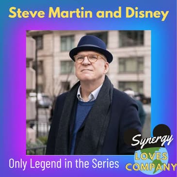 Steve Martin and Disney