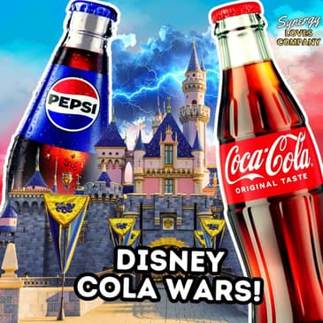 Disney's Coke vs. Pepsi War... And the One Place Pepsi Still Won