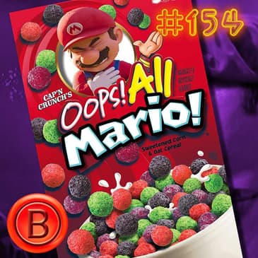 Press B 154: Super Mario Movies: Then vs Now