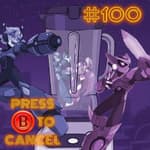 Press B 100: 30XX Early Access Preview