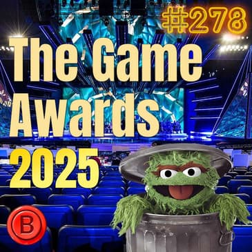 Press B 278: The Game Awards 2025 Nominees