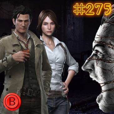 Press B 275: The Evil Within Franchise Dive