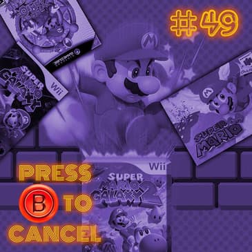 Press B 49: Mario 3D All Sturrs