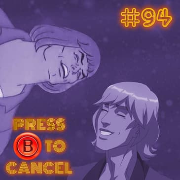 Press B 94: Masters of the Universe: Revelation Spoilerscast