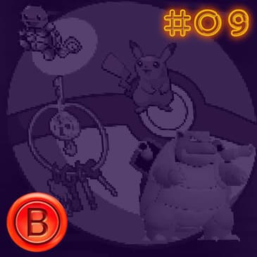 Press B 09: Pokemon Memories