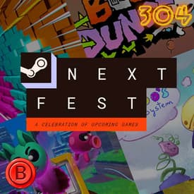 Press B 304: Our Picks For Steam Next Fest June 2026
