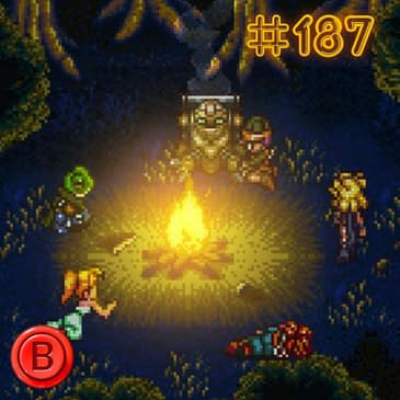 Press B 187: Chrono Trigger, just in time