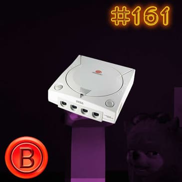 Press B 161: The Sega Dreamcast