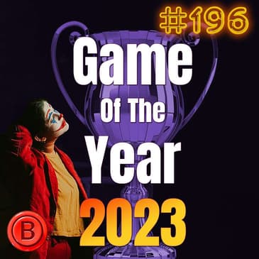 Press B 196: Game of the Year 2023
