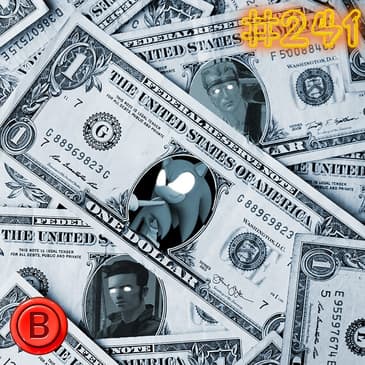 Press B 241: In God Mode We Trust