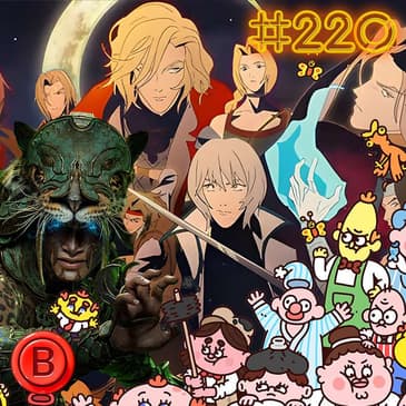 Press B 230: Whatcha playin...besides Vampire Survivors Ode to Castlevania?