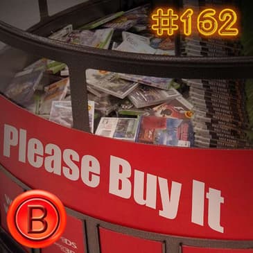 Press B 162: Exploring Bargain Bin Gems