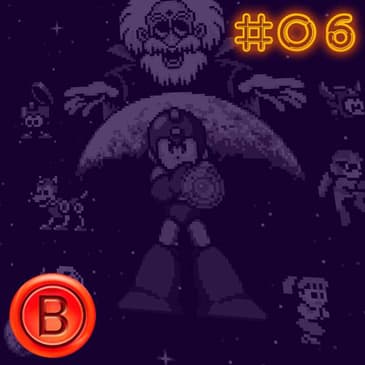 Press B 06: Megaman Mania
