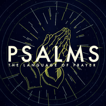 Psalm 1 - The Language of Prayer