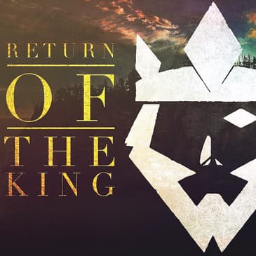 JOHN 12: 1-19 - Return of the King
