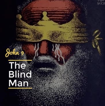 John 9: The Blind Man | (Alina Salvato)