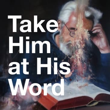 John 4:43-54 | Take Him At His Word